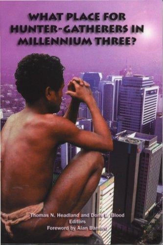 What place for hunter-gatherers in Millennium Three?