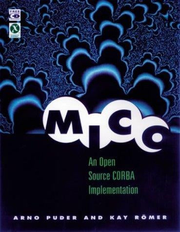 MICO: An Open Source CORBA Implementation