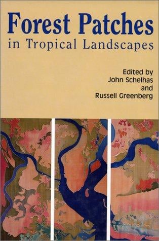 Forest patches in tropical landscapes