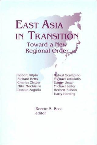 East Asia in Transition: Toward a New Regional Order