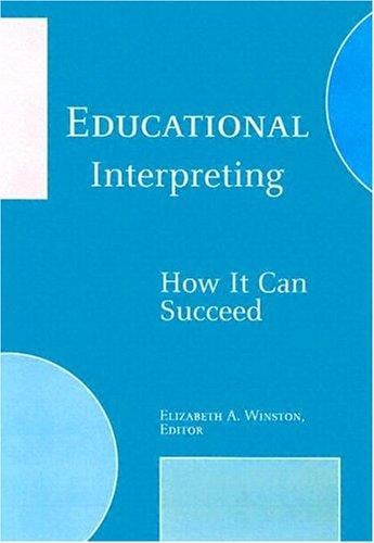 Educational interpreting: how it can succeed