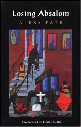 Losing Absalom: a novel