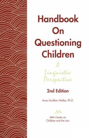Handbook on questioning children: a linguistic perspective