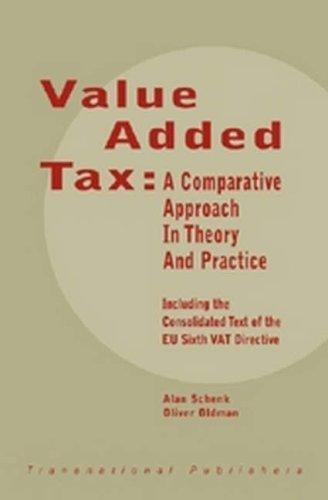 Value added tax: a comparative approach, with materials and cases