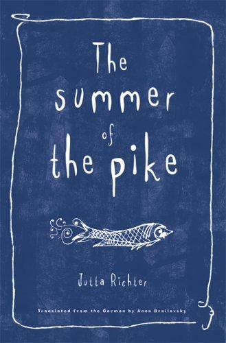 The Summer of the Pike