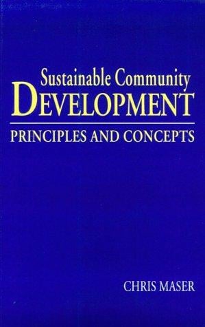 Sustainable Community Development: Principles and Concepts