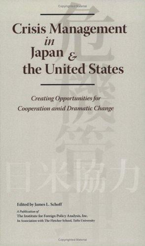 Crisis Management in Japan & the United States (Institute for Foreign Policy Analysis)