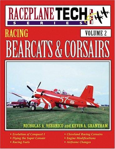 Round-Engine Racers: Bearcats and Corsairs (RaceplaneTech, Volume 2)