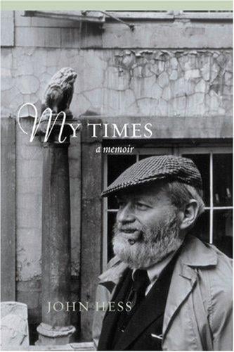My Times: A Memoir of Dissent