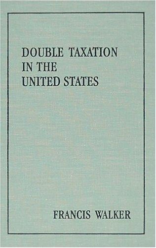 Double taxation in the United States