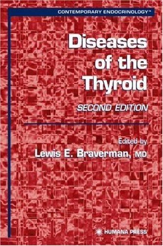 Diseases of the Thyroid (Contemporary Endocrinology)