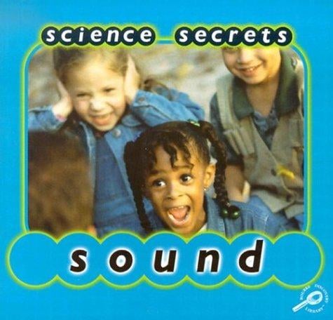 Sound (Science Secrets)