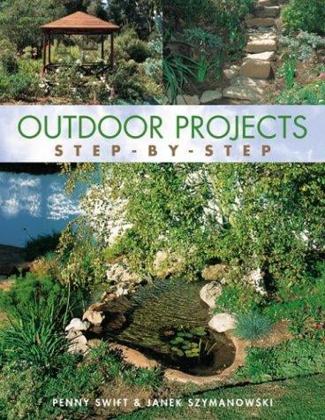 Outdoor Projects: Step-by-Step