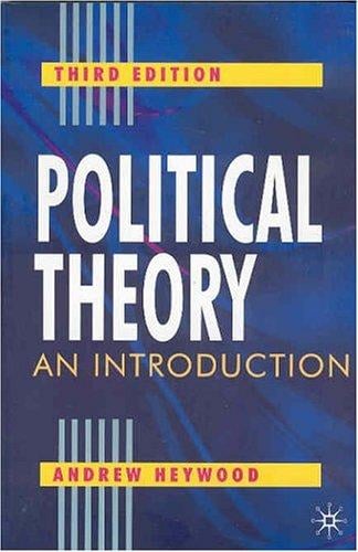 Political Theory: An Introduction, Third Edition