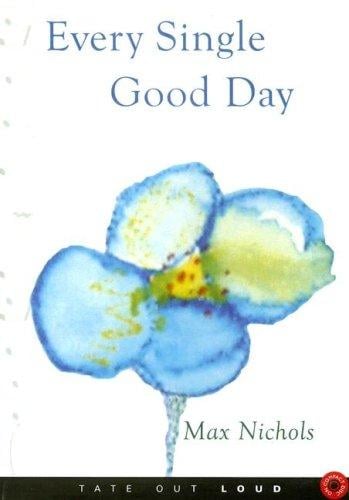 Every Single Good Day