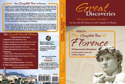 The Complete Tour of Florence: 10 Spectacular Attractions (Great Discoveries Personal Audio Guides: Florence)