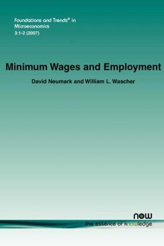 Minimum Wages and Employment (Foundations and Trends in Microeconomics)