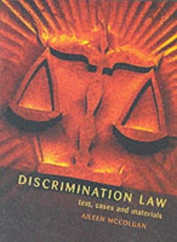 Discrimination Law: Text, Cases and Materials