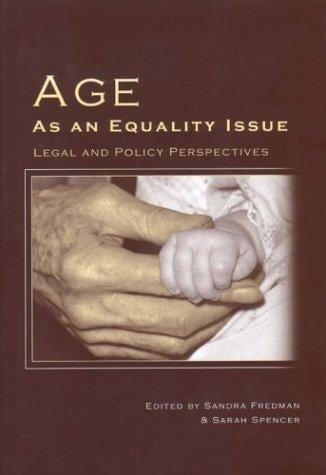Age As an Equality Issue: Legal and Policy Perspectives
