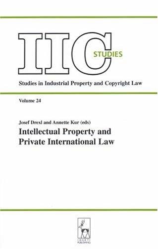 Intellectual property and private international law: heading for the future
