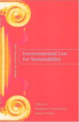 Environmental Law for Sustainability: A Reader (Osgoode Readers)