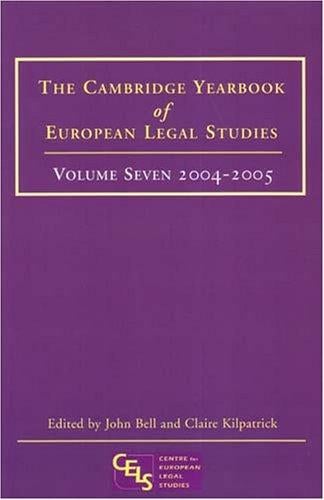 The Cambridge Yearbook of European Legal Studies: 2004-2005 (Cambridge Yearbook of European Legal Studies)