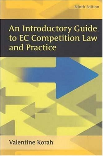 An Introductory Guide to EC Competition Law and Practice
