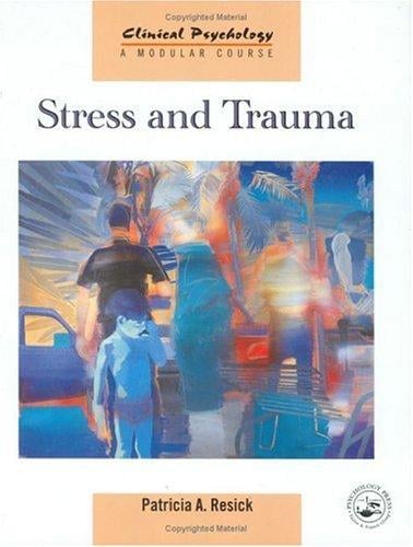 Stress and trauma