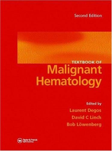 Textbook of Malignant Hematology