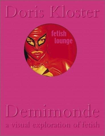 Doris Klosters Demimonde