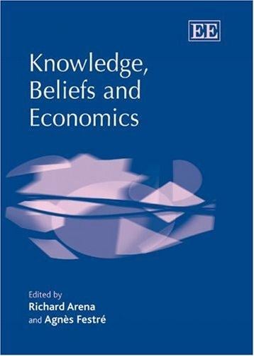 Knowledge, beliefs and economics