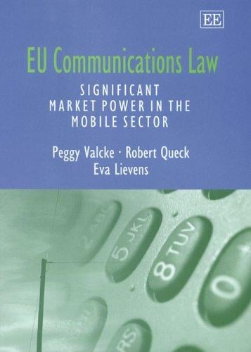 EU communications law: significant market power in the mobile sector