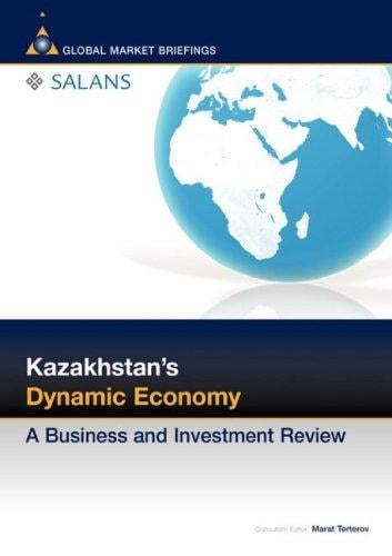 Kazakhstan's Dynamic Economy: A Business & Investment Review