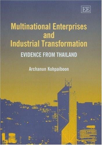 Multinational Enterprises And Industrial Transformation: Evidence from Thailand