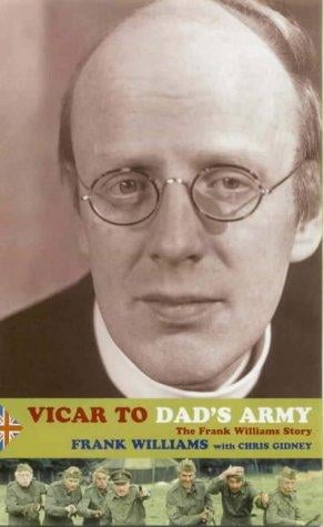 Vicar to "Dad's Army"