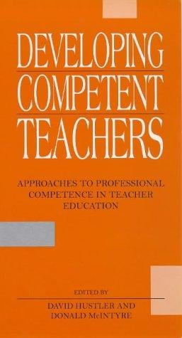 Developing competent teachers: approaches to professional competence in teacher education