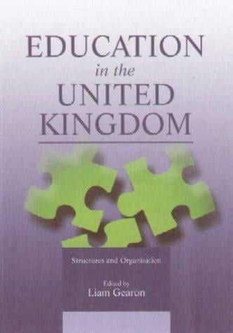 Education in the United Kingdom: Structures and Organisation