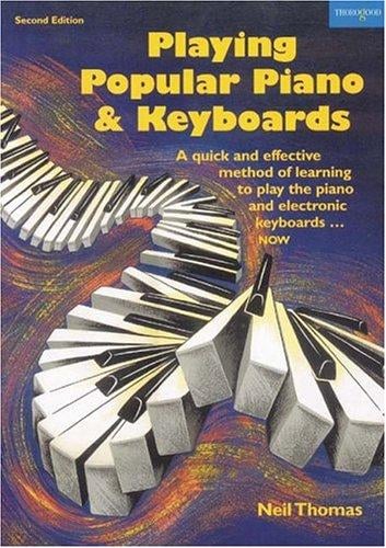 Playing Popular Piano & Keyboards (2nd Edition)