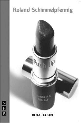 Push-Up (Nick Hern Books)