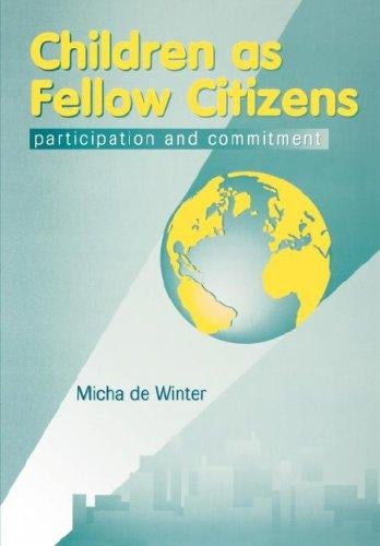 Children as Fellow Citizens: Participation and Commitment