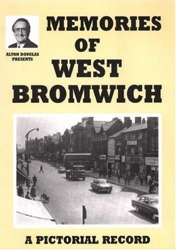 Memories of West Bromwich (Alton Douglas Presents)