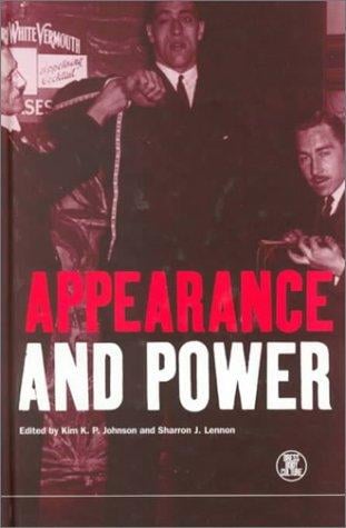 Appearance and Power (Dress, Body, Culture)