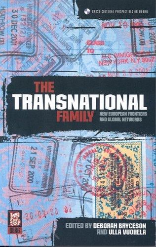 The transnational family: new European frontiers and global networks