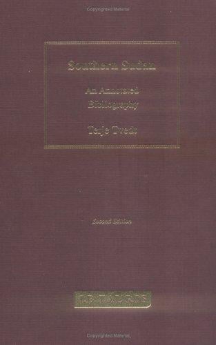 Southern Sudan: An Annotated Bibliography. Second Edition. Volume 1