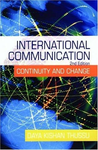 International Communication: Continuity and Change (A Hodder Arnold Publication)