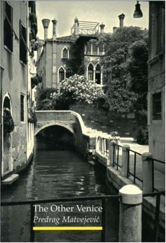 The Other Venice: Secrets of the City (Reaktion Books - Topographics)