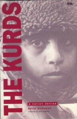 The Kurds: A Nation Denied (Minority Rights Publications)