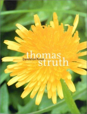 Thomas Struth: The Dandelion Room