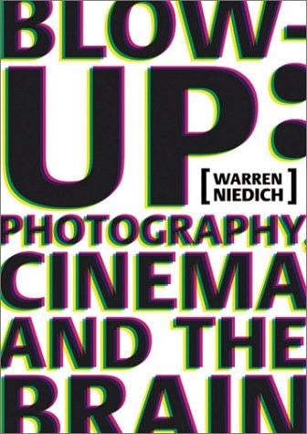 Warren Neidich: Blow-Up: Photography, Cinema and the Brain