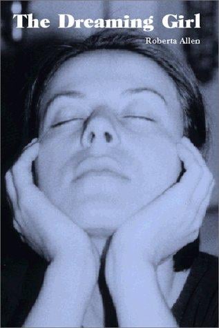 The dreaming girl: a novel